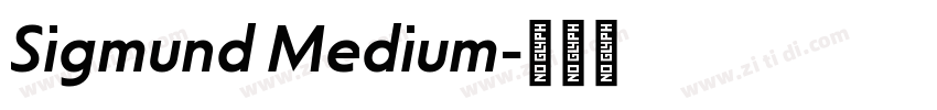 Sigmund Medium字体转换